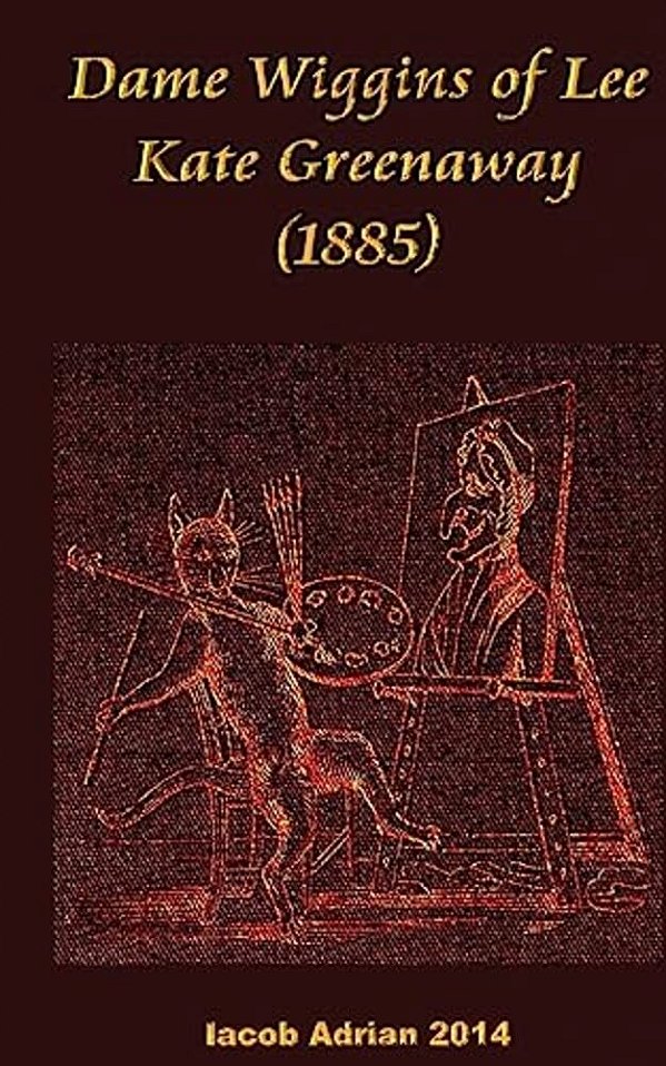 Dame Wiggins Of Lee Kate Greenaway (1885)-..