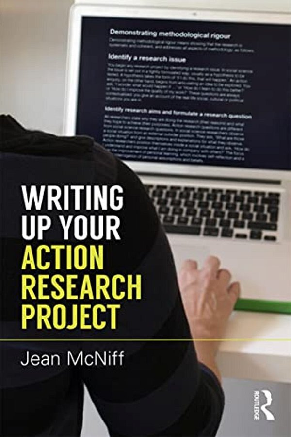 Writing Up Your Action Research Project-..