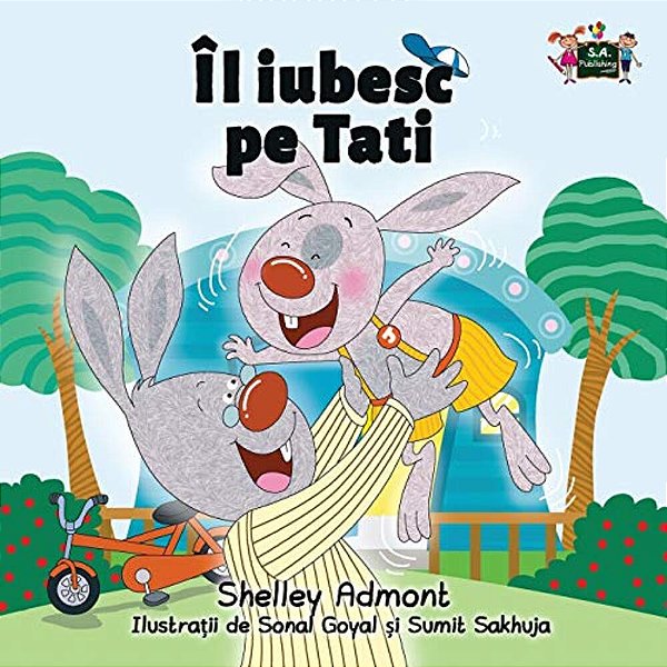 I Love My Dad: Romanian Edition-..