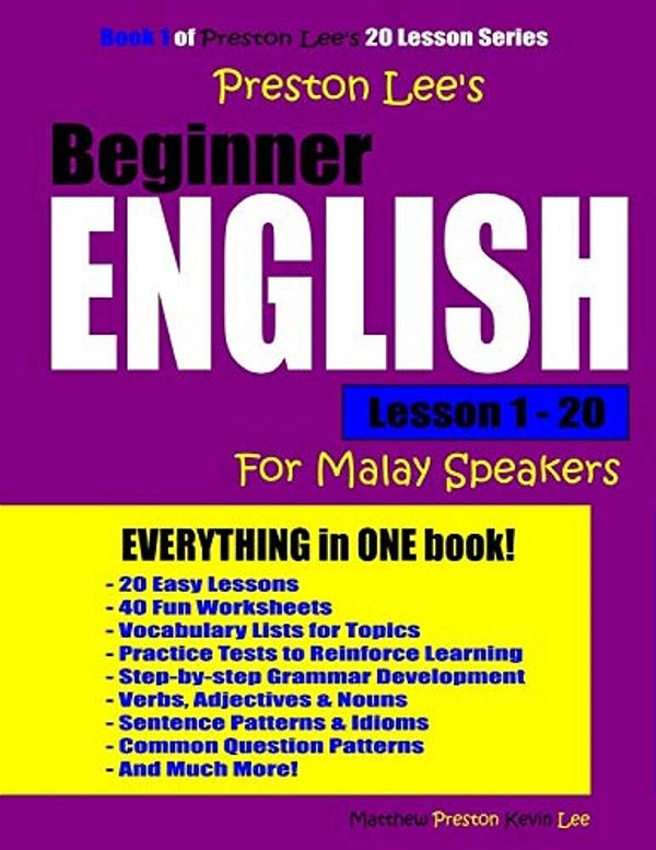 Preston Lee's Beginner English Lesson 1 - 20 For Malay Speakers-..