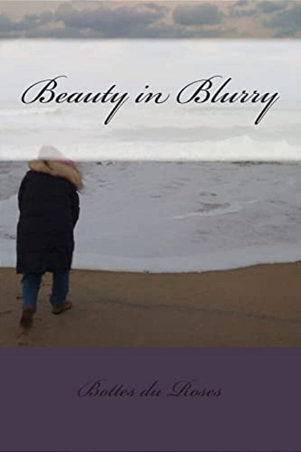Beauty In Blurry-..