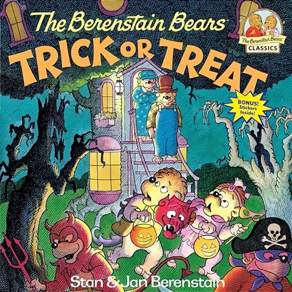 The Berenstain Bears Trick Or Treat: A Halloween Book For Kids And Toddlers-..