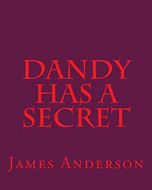 Dandy Has A Secret-..