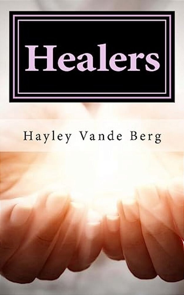 Healers: The First Adventure-..