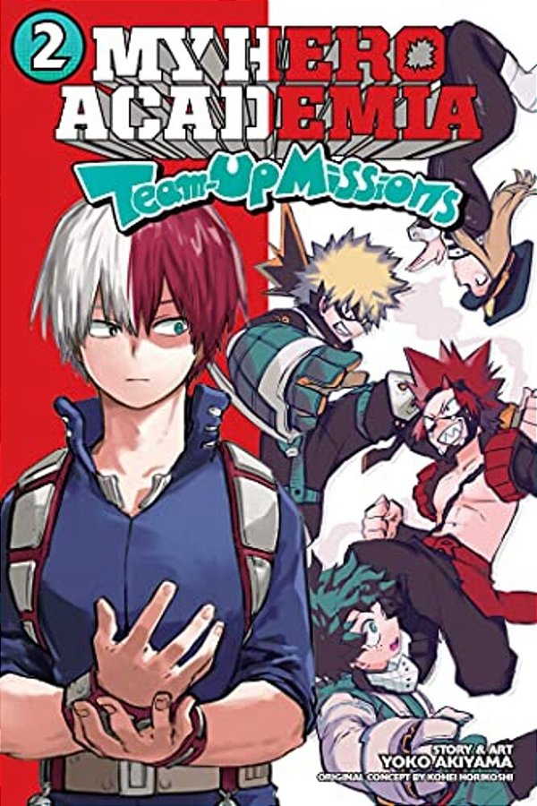 My Hero Academia: Team-Up Missions, Vol. 2-..
