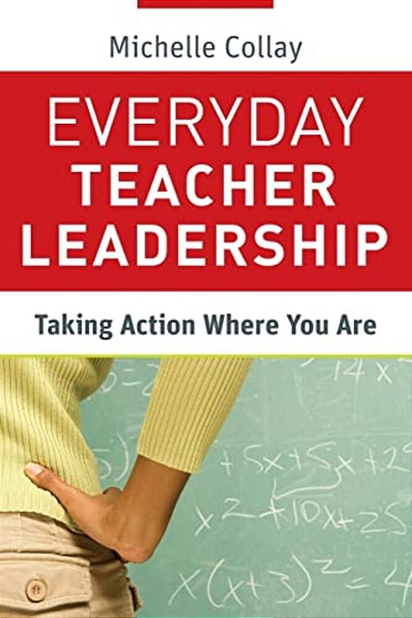 Everyday Teacher Leadership-..