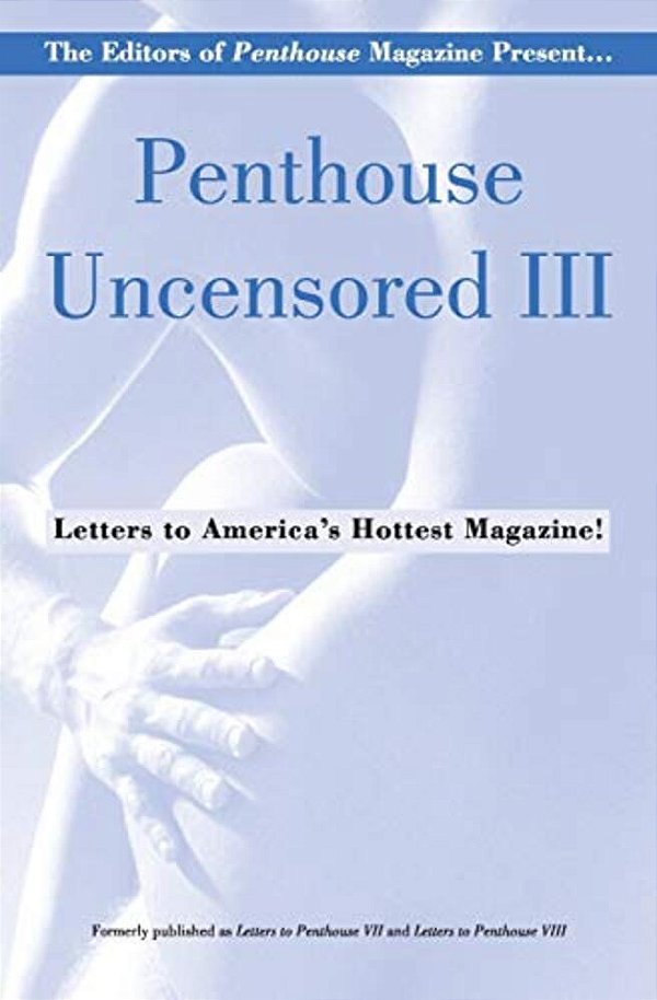 Penthouse Uncensored III-..