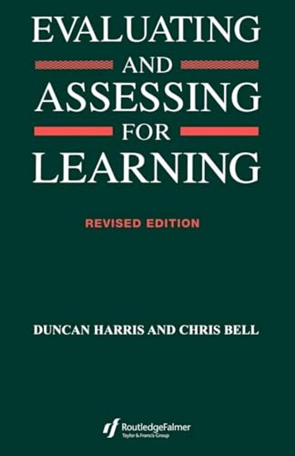 Evaluating And Assessing For Learning-..