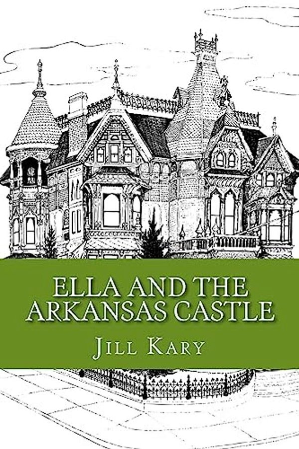 Ella And The Arkansas Castle-..