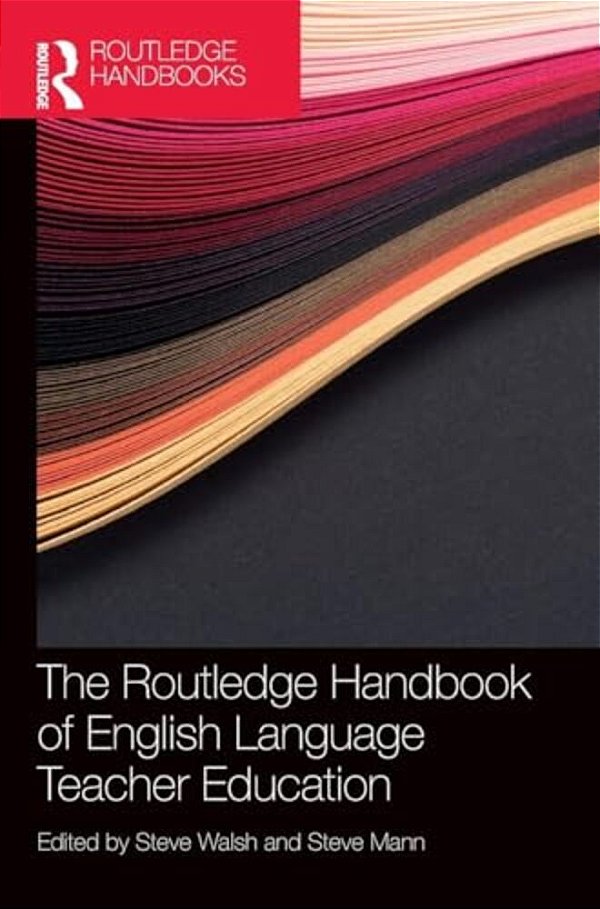 The Routledge Handbook Of English Language Teacher Education-..