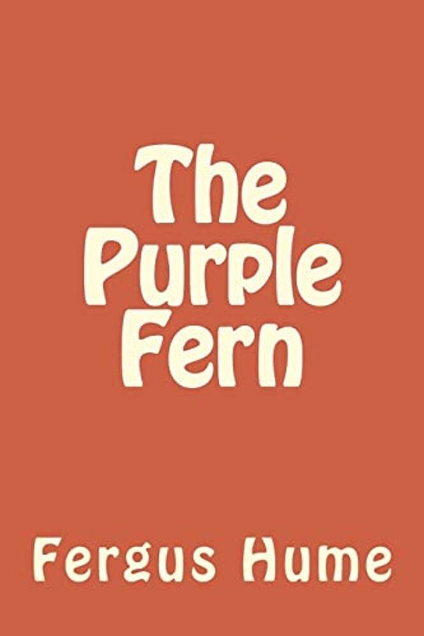 The Purple Fern-..