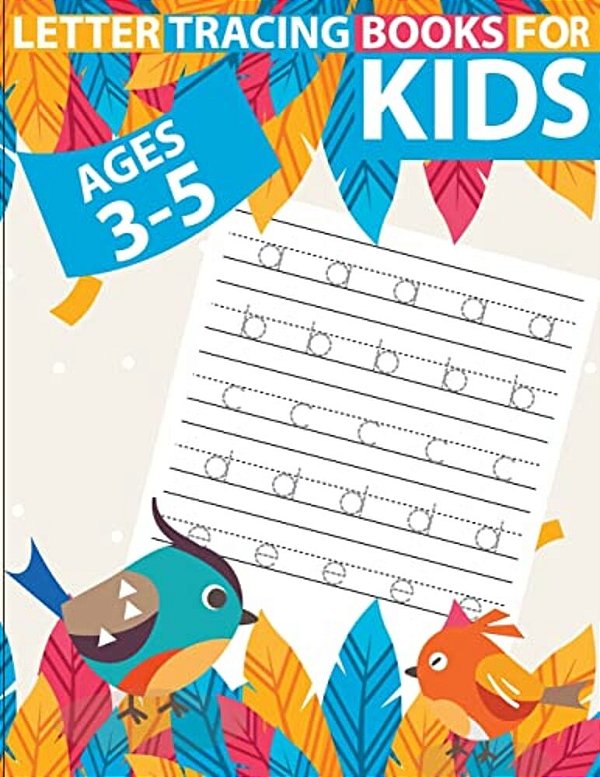 Letter Tracing Books For Kids Ages 3-5: Letter Tracing Preschool, Letter Tracing, Letter Tracing Preschool, Letter Tracing Preschool, Letter Tracing W-..