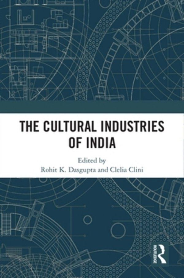 The Cultural Industries Of India-..