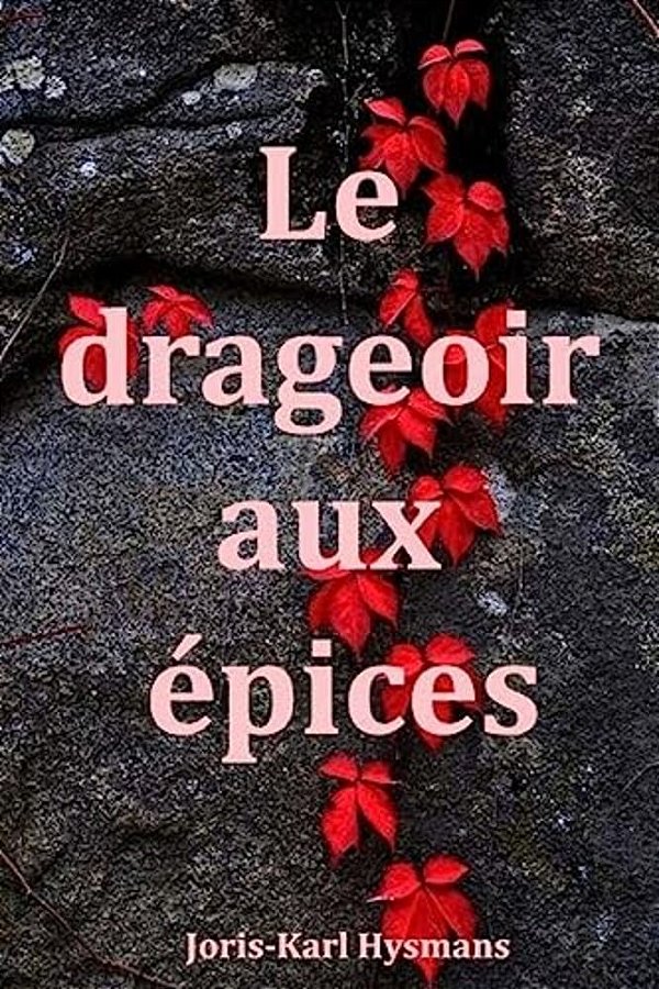 Le Drageoir Aux Épices-..
