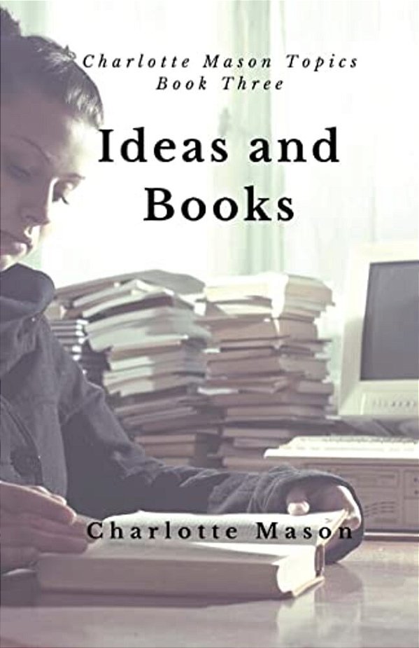 Ideas And Books: The Means Of Education-..