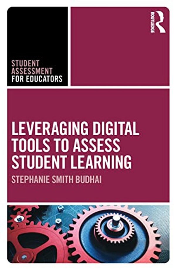 Leveraging Digital Tools To Assess Student Learning-..