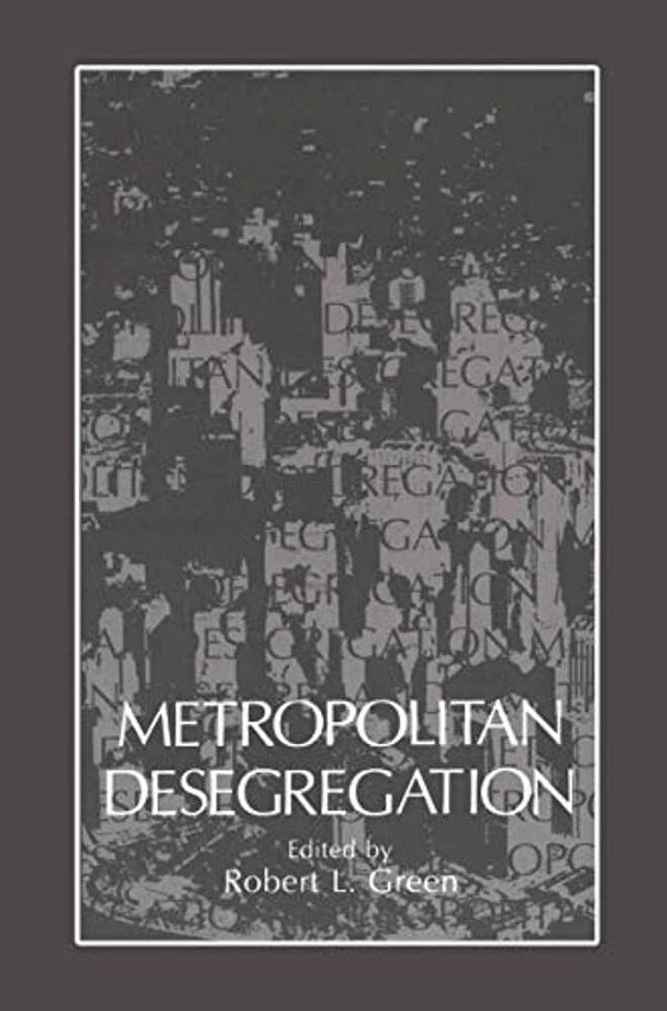 Metropolitan Desegregation-..