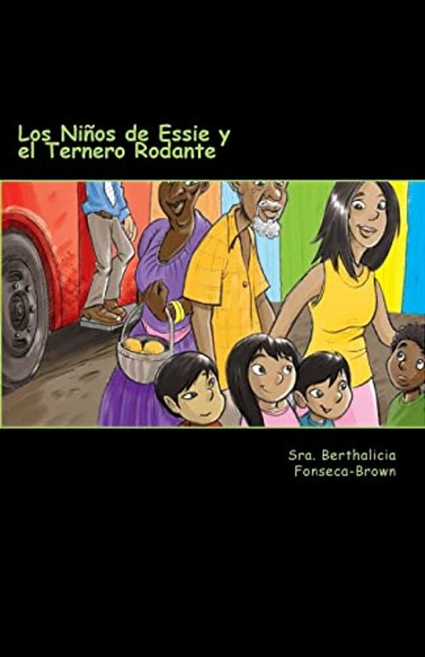 Los Niños De Essie Y El Ternero Rodante-..