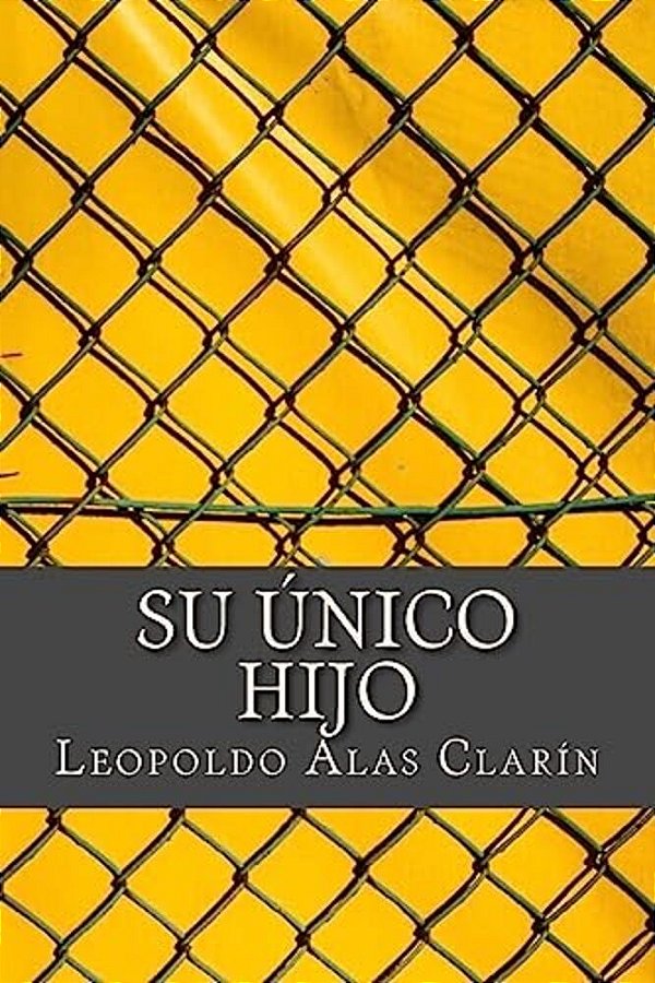 Su Único Hijo-..