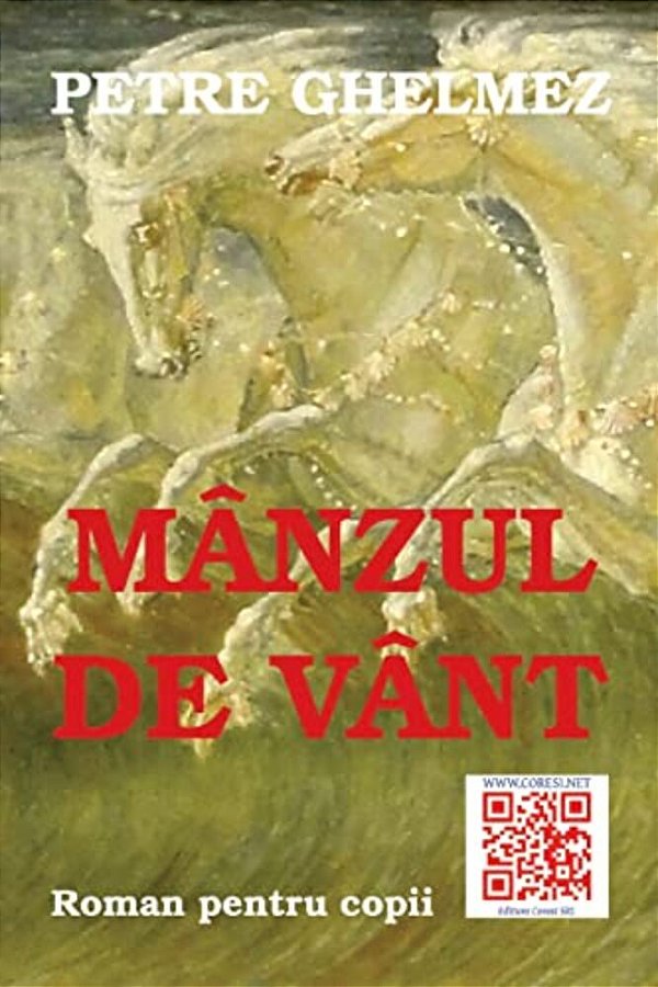 Manzul De Vant: Roman Pentru Copii-..