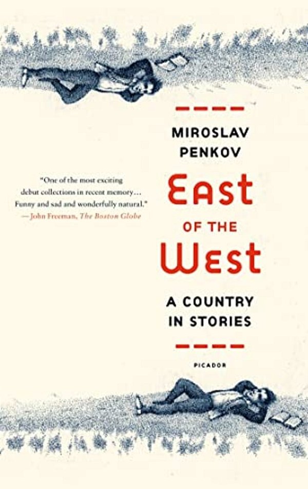 East Of The West: A Country In Stories-..