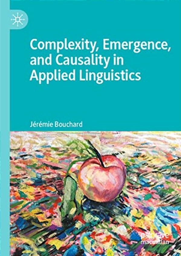 Complexity, Emergence, And Causality In Applied Linguistics-..