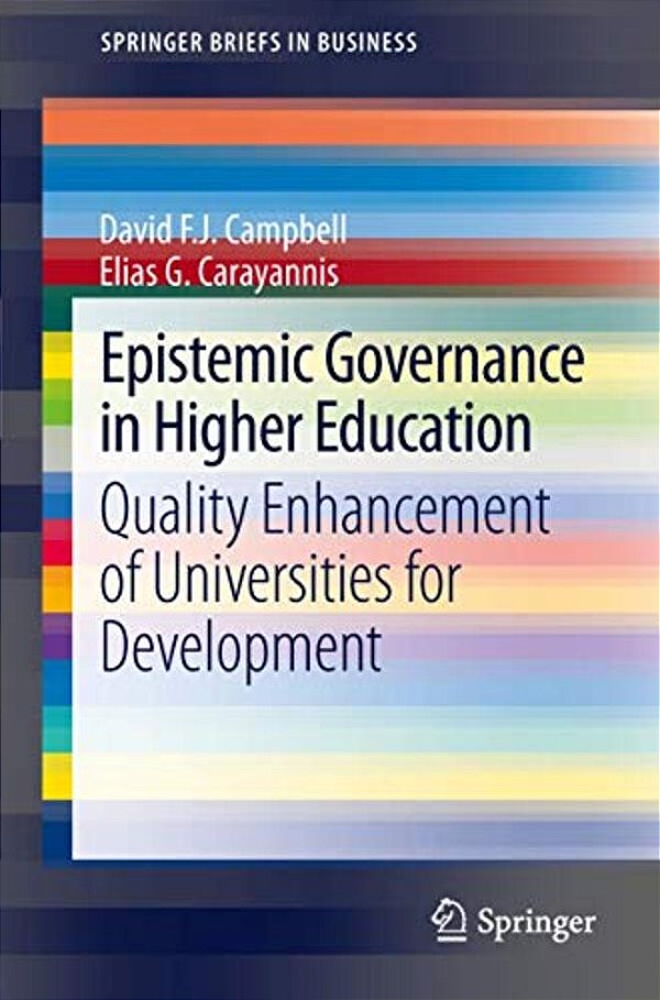 Epistemic Governance In Higher Education: Quality Enhancement Of Universities For Development-..