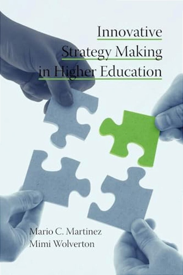 Innovative Strategy Making In Higher Education (Pb)-..
