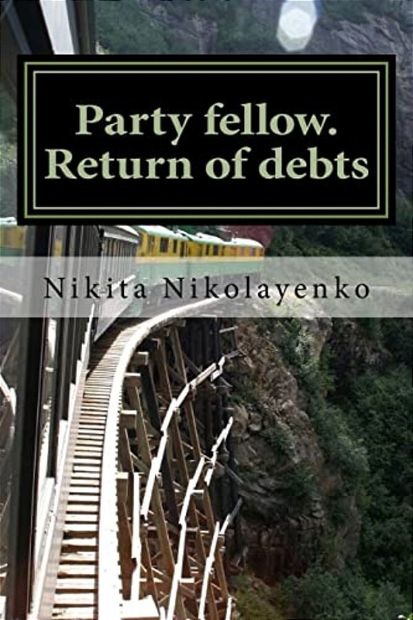 Party Fellow. Return Of Debts-..