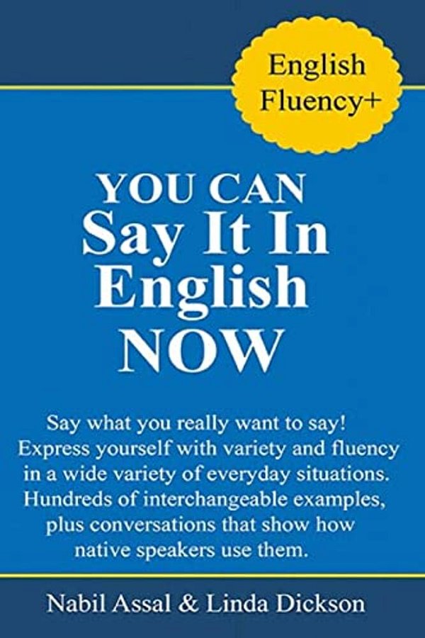 You Can Say It In English Now!-..