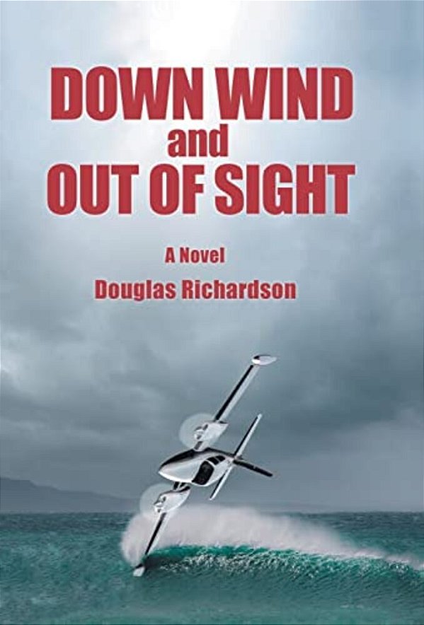 Down Wind And Out Of Sight-..