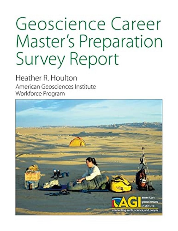 Geoscience Career Master's Preparation Survey Report-..