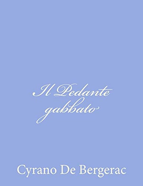 Il Pedante Gabbato-..