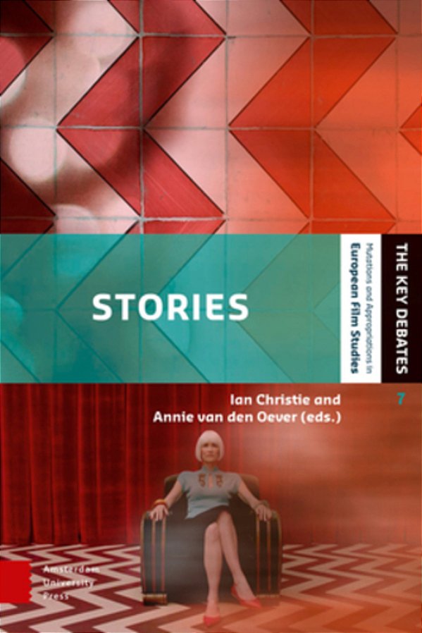 Stories: Screen Narrative In The Digital Era-..