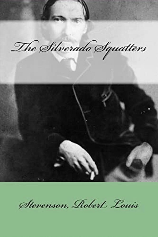 The Silverado Squatters-..