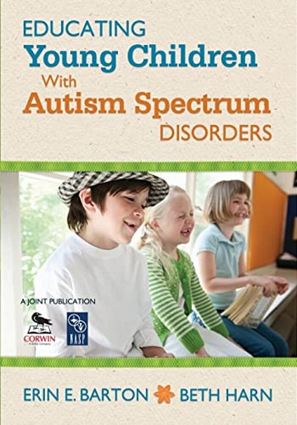 Educating Young Children With Autism Spectrum Disorders-..