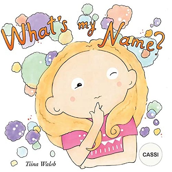 What's My Name? Cassi-..