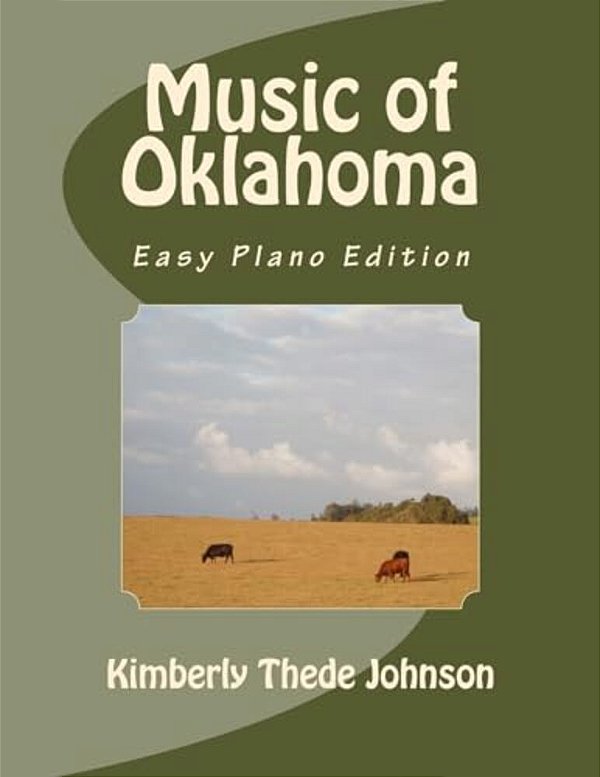 Music Of Oklahoma: Easy Piano Edition-..