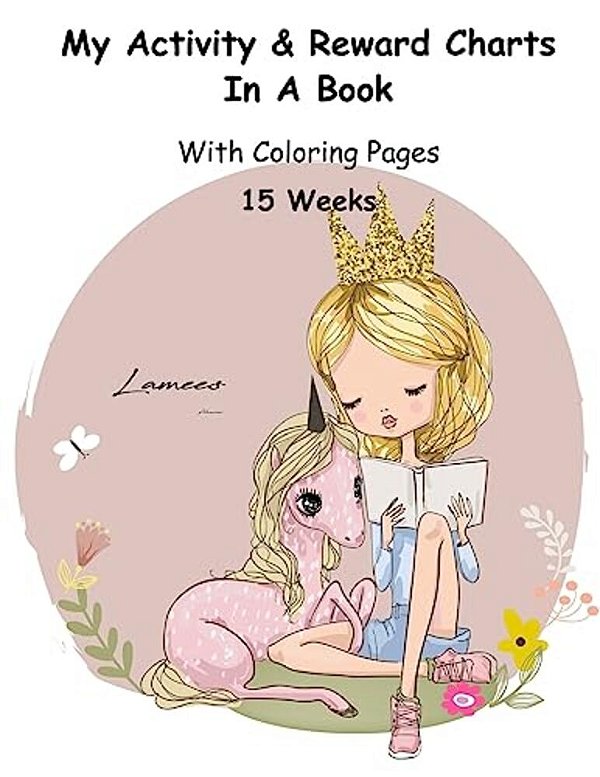 My Activity & Reward Charts In A Book With Coloring Pages (15 Weeks)-..