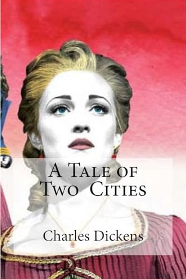 A Tale Of Two Cities-..