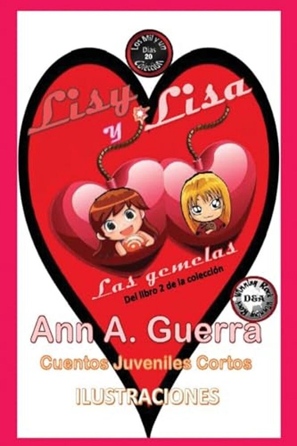 Lisy Y Lisa: Las Gemelas Cuento No. 20-..