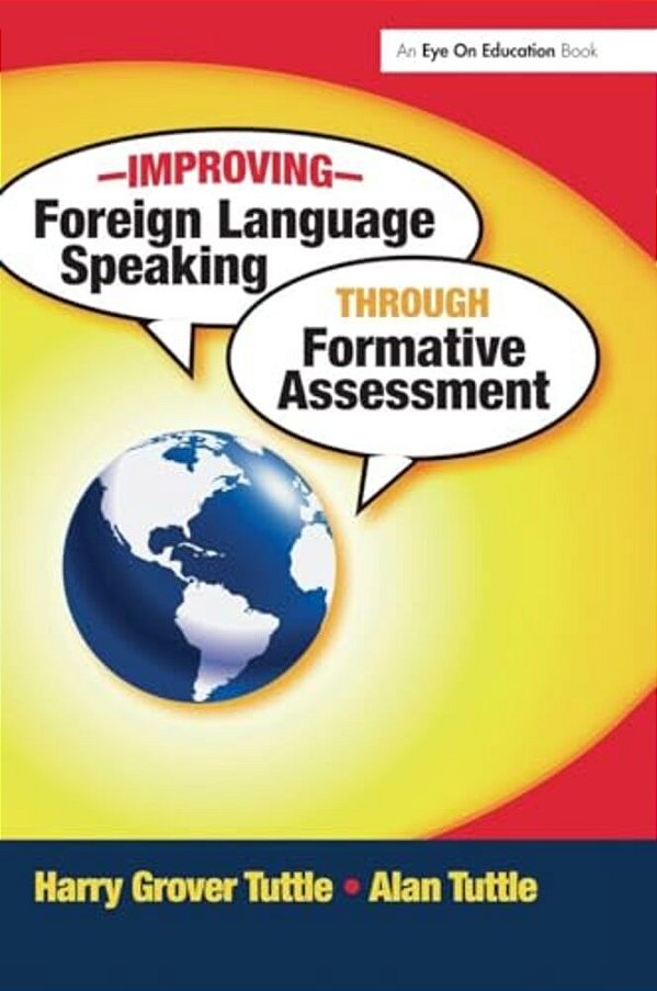 Improving Foreign Language Speaking Through Formative Assessment-..