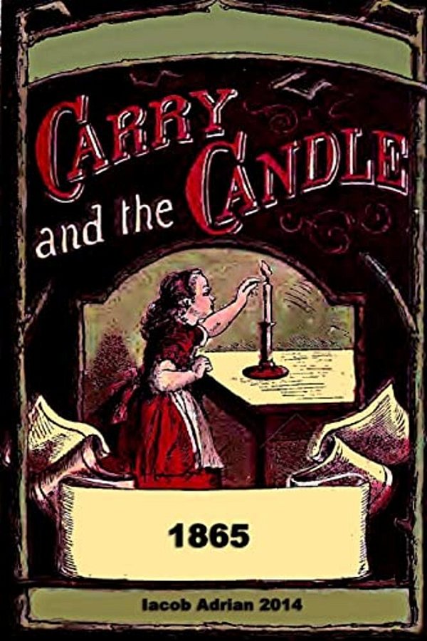 Carry And The Candle 1865-..