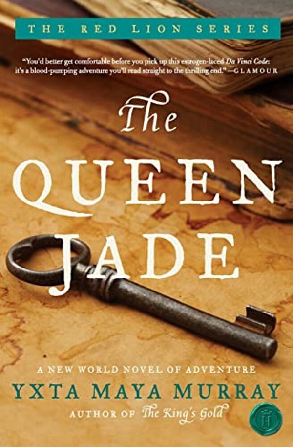 The Queen Jade: A New World Novel Of Adventure-..