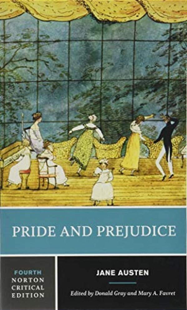 Pride And Prejudice: A Norton Critical Edition-..