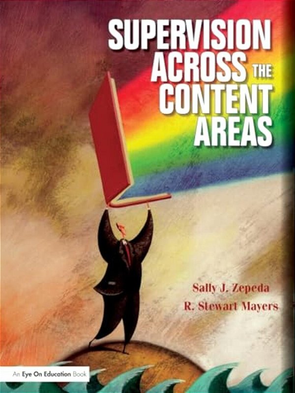 Supervision Across The Content Areas-..