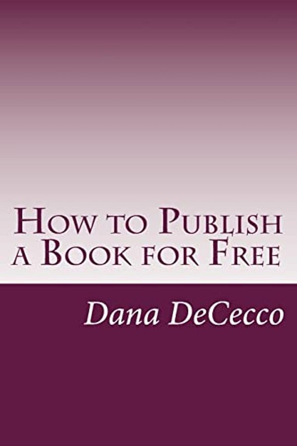 How To Publish A Book For Free-..