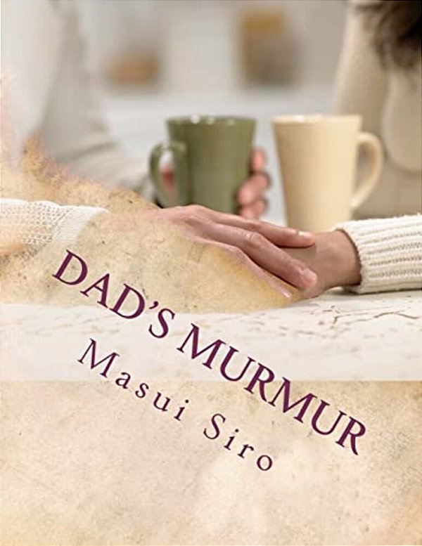 Dad's Murmur-..