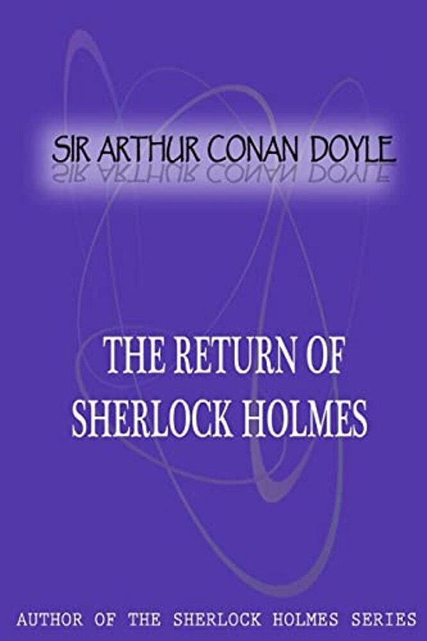 The Return Of Sherlock Holmes-..