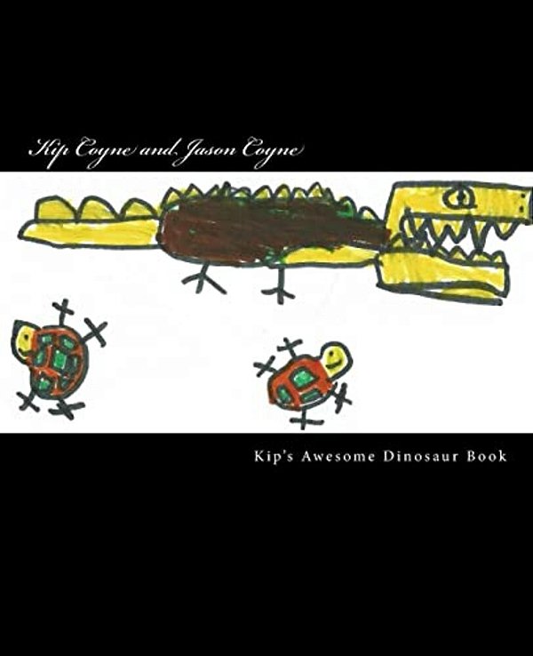 Kip's Awesome Dinosaur Book-..